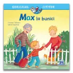 Soricelul cititor: Max la bunici - carte ilustrată pentru copii 3 ani+