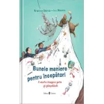 Bunele maniere pentru incepatori - carte ilustrata pentru copii 4-8 ani