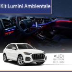 Kit lumini ambientale dedicate Audi Q5 E-Tron, set complet cu control din telefon