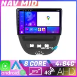 Navigatie Android Citroen C1 Peugeot 107 Toyota Aygo 2005-2014 4GB+64GB